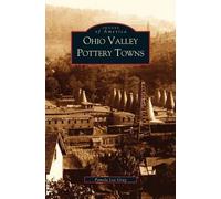 Pamela Lee Gray Ohio Valley Pottery Towns (Copertina rigida)