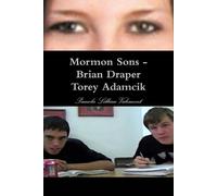 Pamela Lillian Valemont Mormon Sons - Brian Draper Torey Adamcik (Tascabile)
