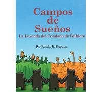 Pamela M Ferguson Campos de Suenos (Copertina rigida)