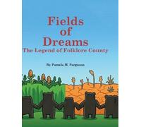 Pamela M Ferguson Fields of Dreams (Copertina rigida)