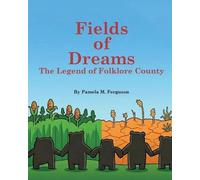 Pamela M Ferguson Fields of Dreams (Tascabile)