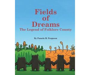 Pamela M Ferguson Fields of Dreams (Tascabile)