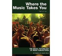 Pamela M. Hunt Where the Music Takes You (Tascabile)