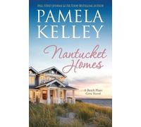 Pamela M Kelley Nantucket Homes (Tascabile)