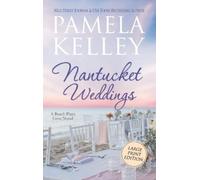 Pamela M Kelley Nantucket Weddings (Copertina rigida)