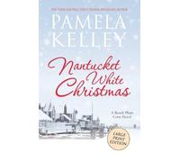 Pamela M Kelley Nantucket White Christmas (Copertina rigida)