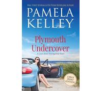 Pamela M Kelley Plymouth Undercover (Copertina rigida)