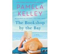 Pamela M Kelley The Bookshop by the Bay (Tascabile)