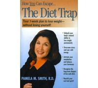 Pamela M. Smith The Diet Trap (Tascabile)