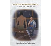 Pamela McGee Wilkinson A Dimash Qudaibergen Fable (Tascabile)