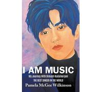 Pamela McGee Wilkinson I Am Music (Copertina rigida)