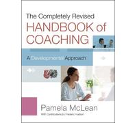 Pamela McLean The Completely Revised Handbook of Coaching (Copertina rigida)
