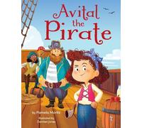 Pamela Moritz Avital the Pirate (Copertina rigida)