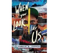Pamela N Harris When You Look Like Us (Tascabile)