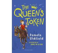 Pamela Oldfield The Queen's Token: A Bloomsbury Reader (Tascabile)