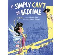 Pamela Paul It Simply Can't Be Bedtime (Copertina rigida)