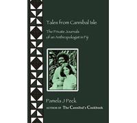 Pamela Peck Tales from Cannibal Isle (Tascabile)