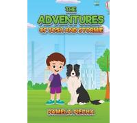Pamela Piecha The Adventures of Josh and Stormie (Tascabile)