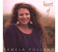 Pamela Polland - Heart of the World