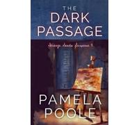 Pamela Poole The Dark Passage (Tascabile) Strange Sands