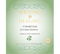 Pamela Post-Ferrante Writing & Healing (Tascabile)