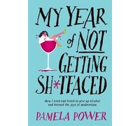 Pamela Power My Year of Not Getting Shtfaced (Tascabile)