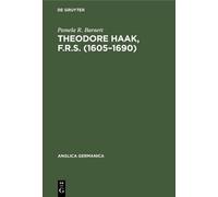 Pamela R. Barnett Theodore Haak, F.R.S. (1605-1690) (Copertina rigida)