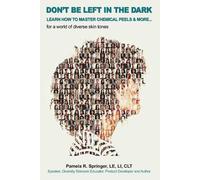 Pamela R Springer Don't Be Left in the Dark (Tascabile)