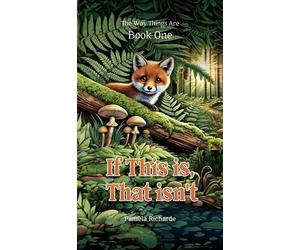 Pamela Richarde If This is, That isn't (Copertina rigida)