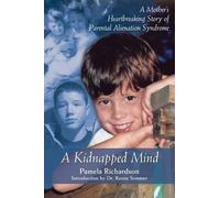 Pamela Richardson A Kidnapped Mind (Tascabile)