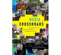 Pamela Robertson Wojcik Media Crossroads (Copertina rigida)