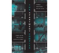 Pamela Robertson Wojcik The Apartment Complex (Tascabile)