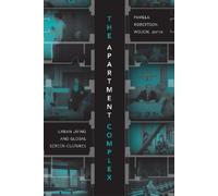 Pamela Robertson Wojcik The Apartment Complex (Tascabile)