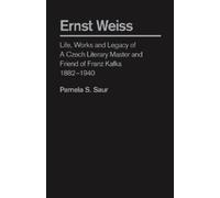 Pamela S. Saur Ernst Weiss (Copertina rigida)