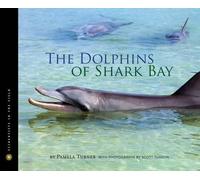 Pamela S. Turner Dolphins of Shark Bay (Copertina rigida)