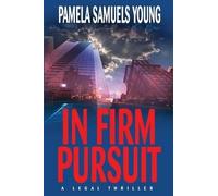 Pamela Samuels Young In Firm Pursuit (Tascabile) Vernetta Henderson