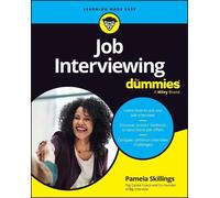 Pamela Skillings Job Interviewing For Dummies (Tascabile)