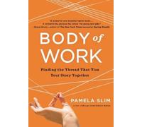 Pamela Slim Body Of Work (Tascabile)