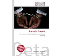 Pamela Smart: Life Sentence, Murder, Conspiracy (Crime), Witness Tampering