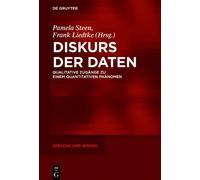 Pamela Steen Diskurs der Daten (Copertina rigida) Sprache und Wissen (SuW)