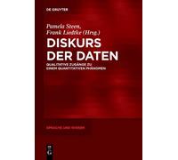 Pamela Steen Diskurs der Daten (Tascabile) Sprache und Wissen (SuW)