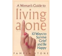Pamela Stone A Woman's Guide to Living Alone (Tascabile)