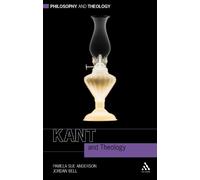 Pamela Sue Anderson Jordan Bell Kant and Theology (Tascabile)