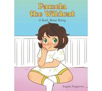 Pamela the Wildcat: A Book About Biting
