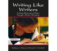 Pamela V. Westkott Kathryn L. Johnson Writing Like Writers (Tascabile)