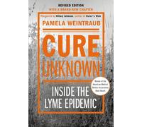 Pamela Weintraub Cure Unknown (Tascabile)