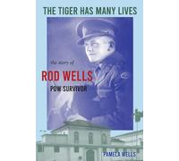 Pamela Wells The Tiger has Many Lives (Tascabile)
