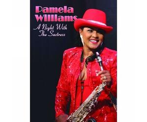 Pamela Williams: A Night with the Saxtress