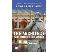 Pamela Winfrey The Architect Who Changed Our World (Tascabile)