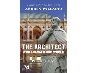 Pamela Winfrey The Architect Who Changed Our World (Tascabile)